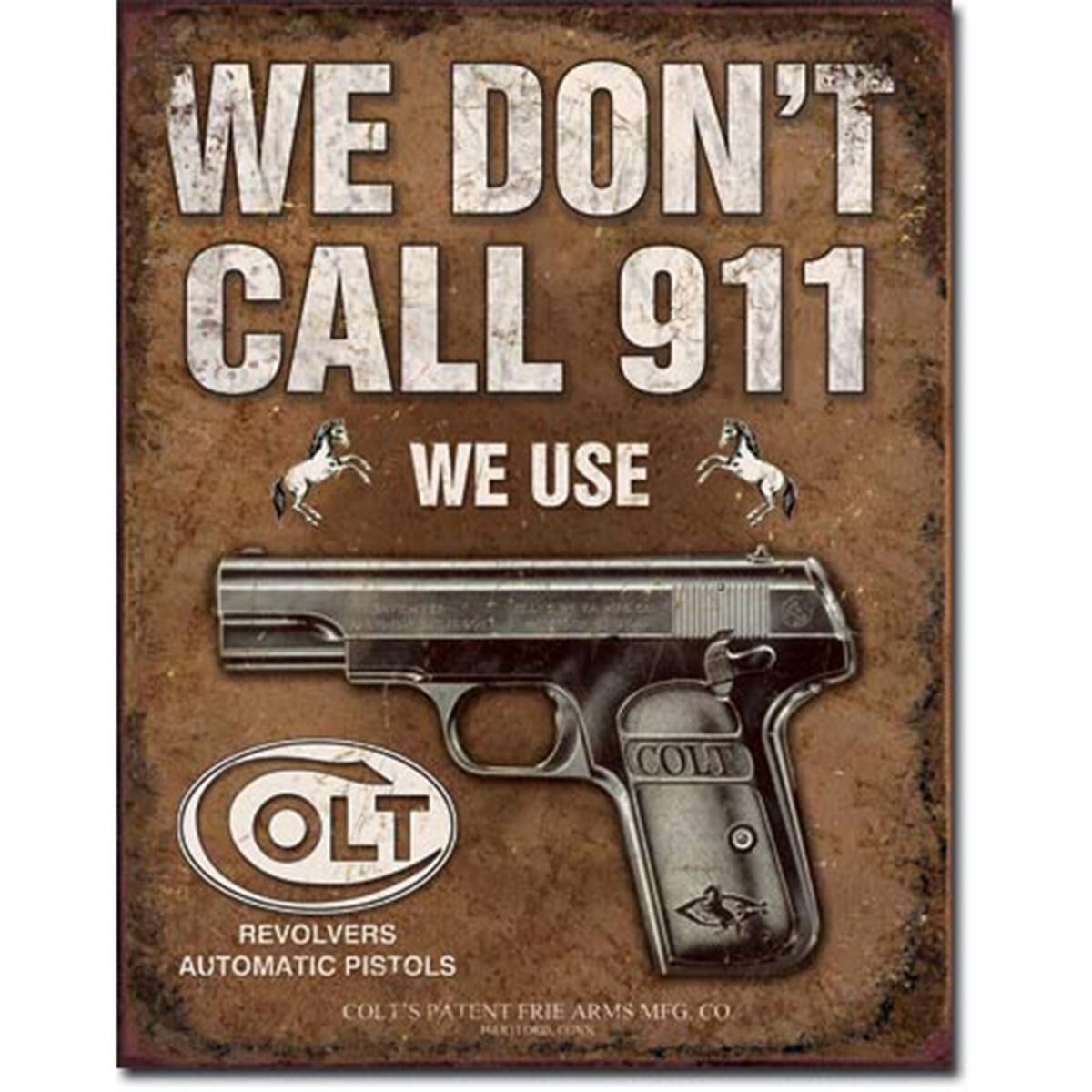 Sign-Colt - We Don't Call 911, , scaau_hi-res