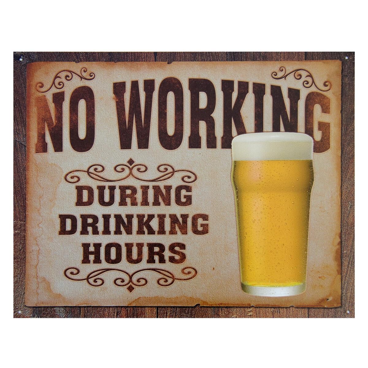Sign-No Working During Drinking Hours, , scaau_hi-res