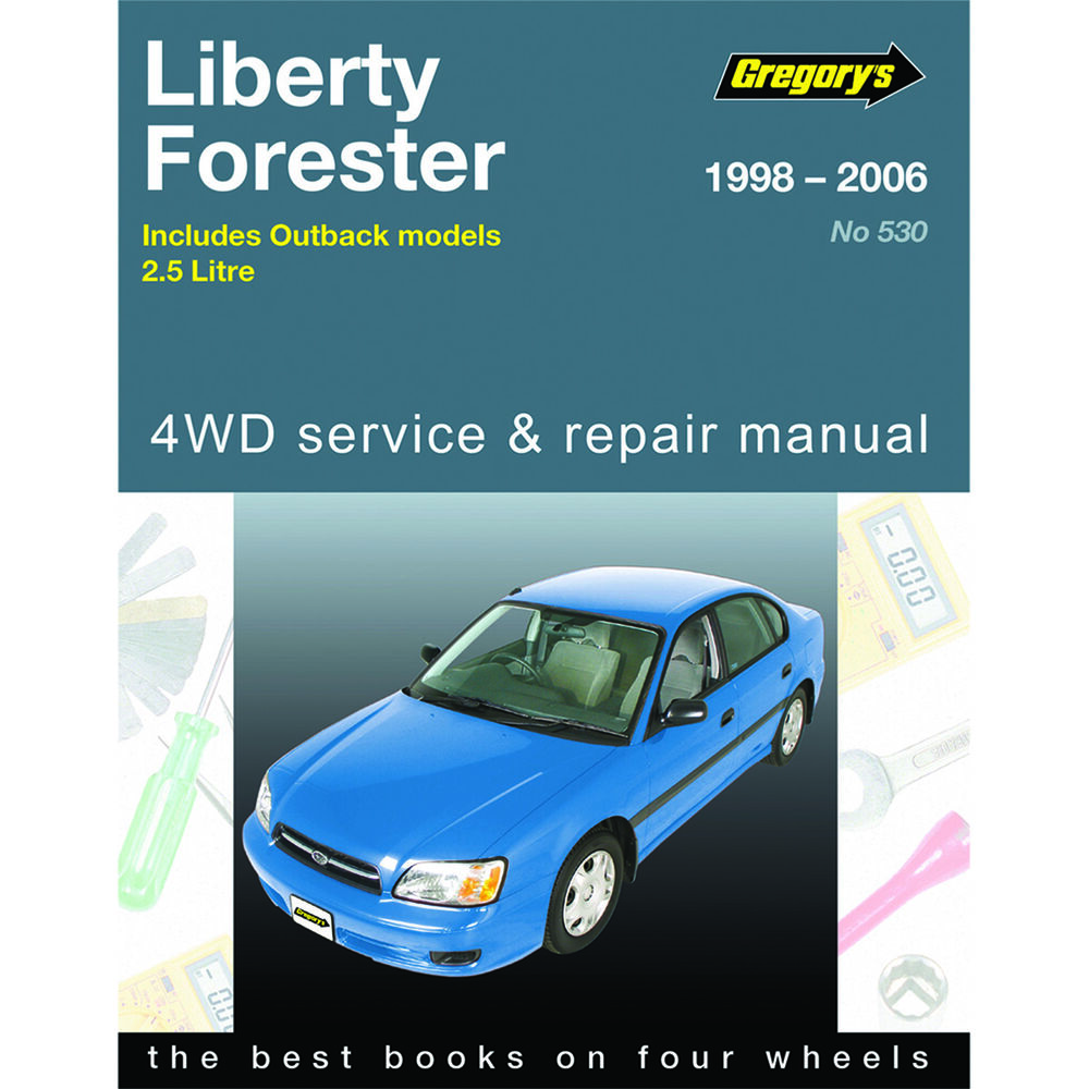 Gregory's Car Manual For Subaru Liberty / Outback / Forester 1998-2006 - 530 | Supercheap Auto