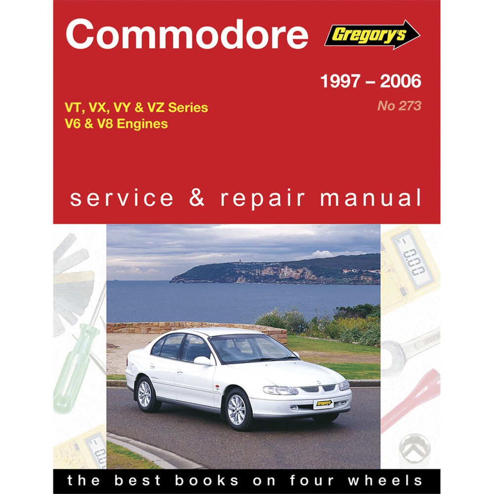 Gregory's Car Manual For Holden Commodore 1997-2006 - 273 | Supercheap Auto