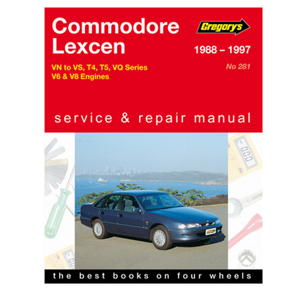 Gregory's Car Manual For Holden Commodore / Lexcen 1988-1997 - 281 |  Supercheap Auto