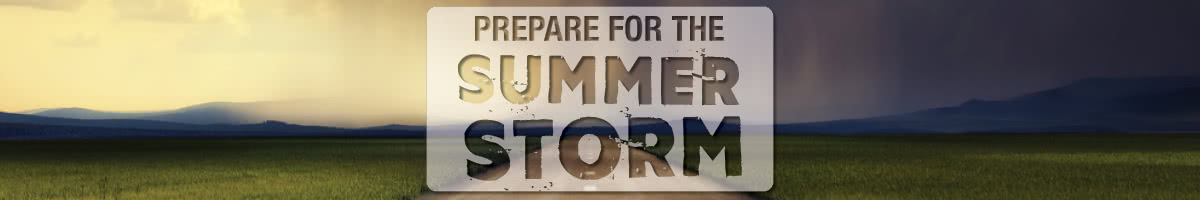 Storm Season Preparation