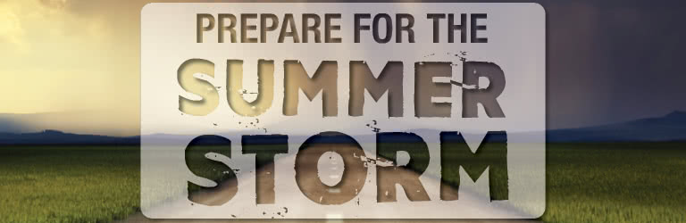 Storm Season Preparation